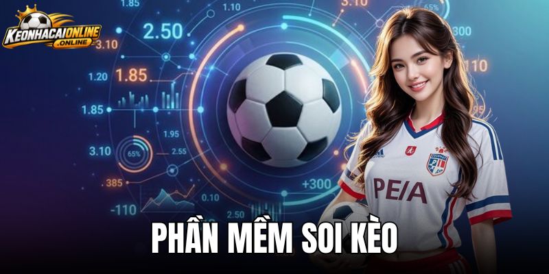 Phần Mềm Soi Kèo - Đánh Giá Nguồn Dữ Liệu Và Độ An Toàn